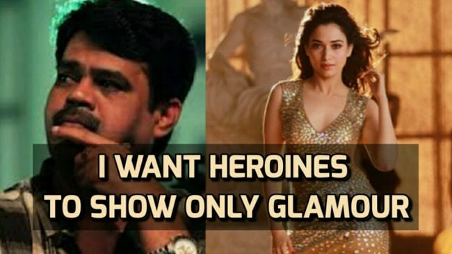 I want Heroines to show only Glamour says Director Suraj 1