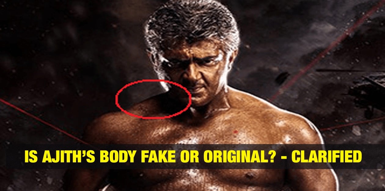 Is Ajith's Body Fake or Original? - Clarified 1