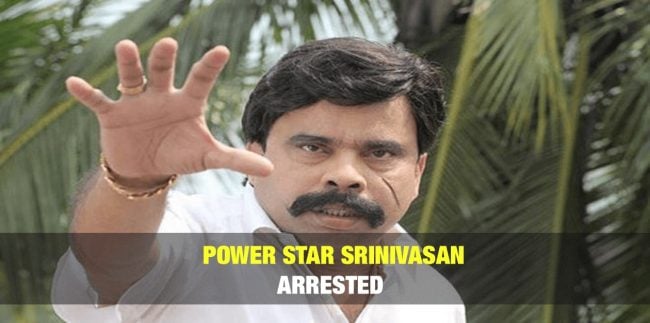 Power Star Srinivasan Arrested 1